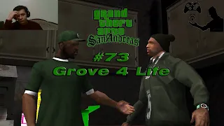 Grove 4 Life | GTA San Andreas #73 | Ballas vs Families