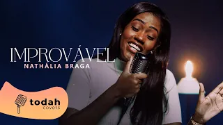 Nathália Braga | Improvável [Cover Shirley Carvalho]