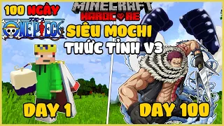 Kiro trải nghiệm 100 ngày sinh tồn One Piece thức tỉnh siêu mochi V3 Katakuri Minecraft Siêu Khó