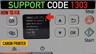 Canon Support Code 1303 -  Canon printer Paper Jam Error.
