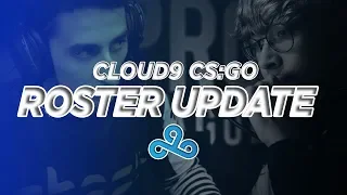 Cloud9 CS:GO Roster Update