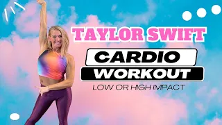 TAYLOR SWIFT CARDIO WORKOUT // No equipment // LOW IMPACT //ALL STANDING