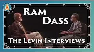 Ram Dass on The Levin Interviews, 1981