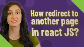 How redirect to another page in react JS?