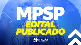 Concurso MPSP: análise do edital 2022 publicado para vagas de níveis médio e superior!