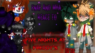 //MHA AND FNAF REACT// [Part 1: Five Nights At Freddy’s] (MY AU) GC