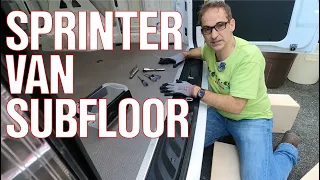 Sprinter Van Subfloor Install - Part 1