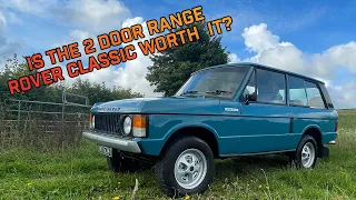 The 2 Door Range Rover Classic Is A Motoring Icon But Should You Buy One?  Review & Buying Guide