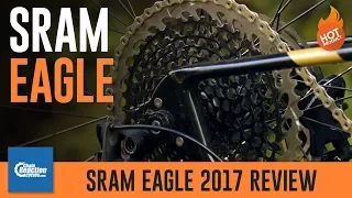 SRAM Eagle 2017 review