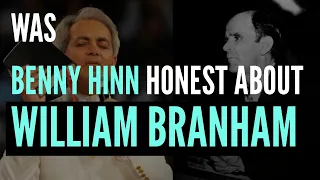 Benny Hinn Tells Us About William Branham