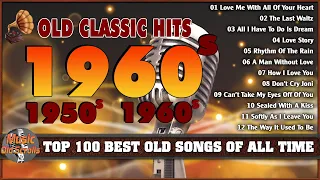 Classic Oldies Gold Playlist  - Golden Oldies Greatest Hits 50s 60s 70s - 50s 60s Songs Collection