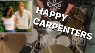 Happy - Carpenters (Drum Cover)