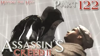 Assassin's Creed II Walkthrough Part 122 - Hitting The Hay (HD 1080p,60fps)