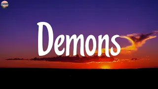 Imagine Dragons - Demons (Lyrics) | Ed Sheeran, Sia, One Direction...