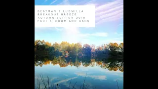 Beatman & Ludmila-Breakout Breeze Autumn Edition 2019 Part.1