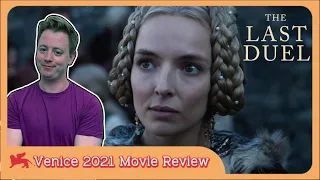 The Last Duel - Movie Review (No Spoilers) | Venice Film Festival 2021
