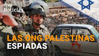 Activistas PALESTINOS ESPIADOS con la tecnología ISRAELÍ PEGASUS | RTVE Noticias