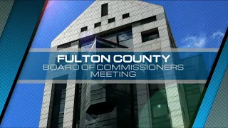 Fulton County Board of Commissioners Meeting November 17, 2021