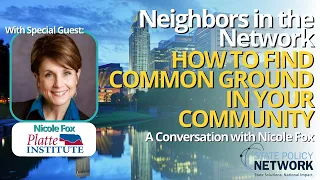 Ep. 3: How to Find Common Ground in Your Community – A Conversation with Nicole Fox