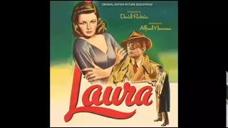 Laura | Soundtrack Suite (David Raksin)