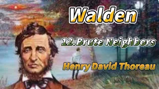 Thoreau's Walden Chapter 12 Brute Neighbors