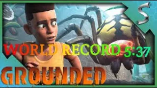 (5:37) Grounded Previous World Record Speed Run Any%
