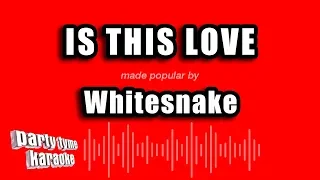 Whitesnake - Is This Love (Karaoke Version)