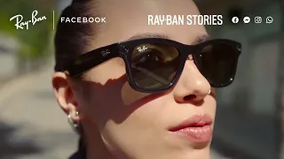 Ray-Ban Stories: the new way to capture, share & listen