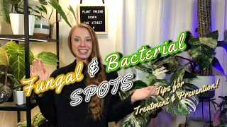 Got Bacterial & Fungal Spots? Try These Tricks!