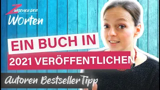 Wie du in 2021 erfolgreich ein Buch veröffentlichst [ Selfpublishing Tipps ]