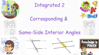 Integrated 2 - Corresponding & Same Side Interior Angles