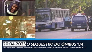 O SEQUESTRO DO ÔNIBUS 174 - 23 anos da tragédia que abalou o Rio de Janeiro