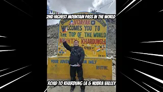 Day 2 Himalayan Adventure Ride/Road to Khardung La & Nubra Valley