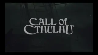 ПРОХОЖДЕНИЕ CALL OF CTHULHU. 1 ГЛАВА( с голосом)