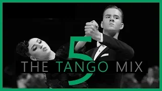 ►TANGO MUSIC MIX #5 | Dancesport & Ballroom Dancing Music