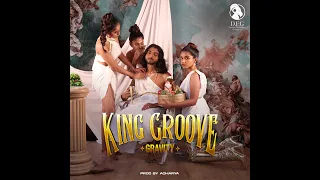 King Groove - GRAVITY | OFFICIAL TEASER