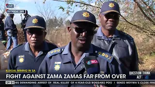 Illegal mining | Fight against zama zamas far from over