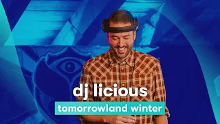 MNM LIVE: DJ Licious - Tomorrowland Winter
