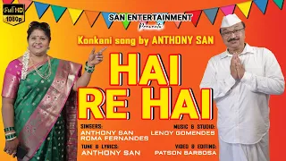 Konkani song 2021 - HAI RE HAI : Singers: Anthony San & Roma Fernandes