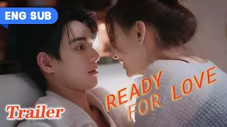 【Trailer】Ready For Love? EP 01 | A crazy night!  😏😏