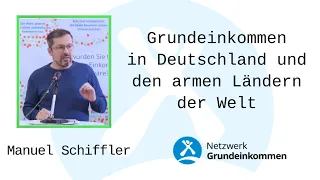 Manuel Schiffler - Grundeinkommen in Deutschland und den armen Ländern der Welt