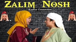 Zalim Nosh | Kashmiri Drama Funny | Kashur Connection