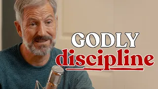 Godly Discipline: Every Parent Needs to Know This