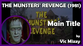 THE MUNSTERS' REVENGE (Main Title) (1981 - Universal Television)