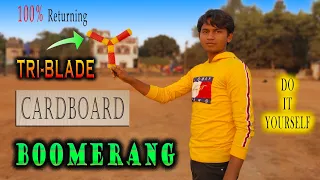 How To Make Tri-blade Returning Cardboard Boomerang At Home | How To Make A Cardboard Boomerang |