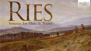 Ries: Sonatas for Flute & Piano