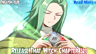 【《R.T.W》】Release that Witch Chapter 321 | Demon Slayer | English Sub