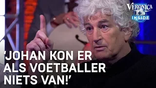 'Johan kon er als voetballer helemaal niets van' | VERONICA INSIDE