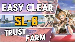 SL-8 | Trust Farm Easy Strategy |【Arknights】