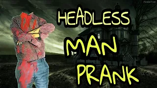 HEADLESS MAN PRANK :-GONE WRONG || THE LEGENDARY VINES.